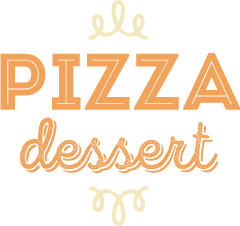 Pizza dessert